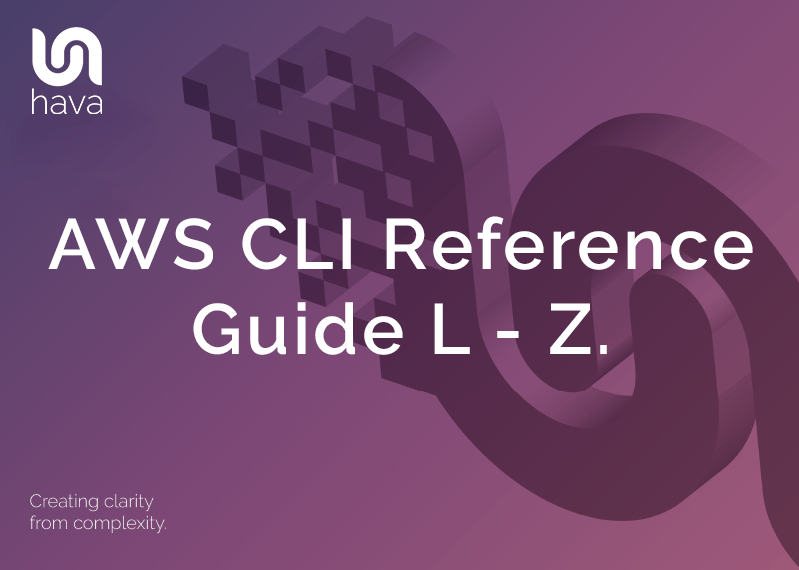 AWS CLI Command Reference Guide L Z